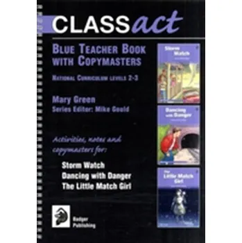Class Act Blue Teacher Book with Copymasters - Green, Mary