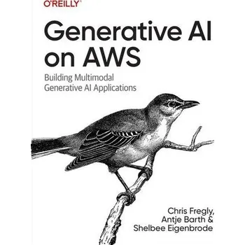 Technika Generative AI on AWS - Fregly, Chris
