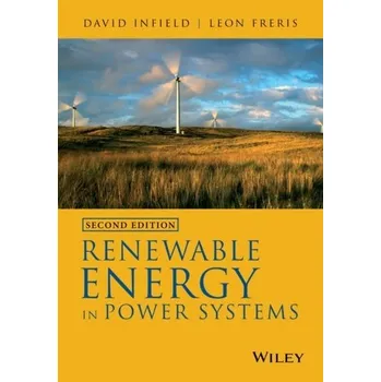 Technika Renewable Energy in Power Systems - Infield, David; Freris, Leon