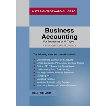 Business Accounting: For Businesses Of All Types - Richards, Colin