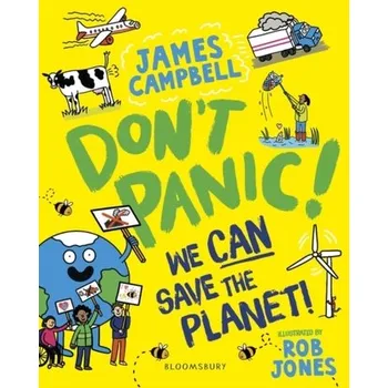 Don't Panic! We CAN Save The Planet - Campbell, James