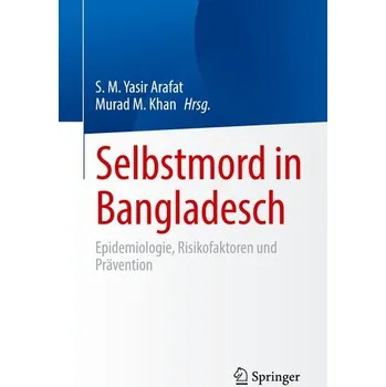 Selbstmord in Bangladesch - Khan, Murad