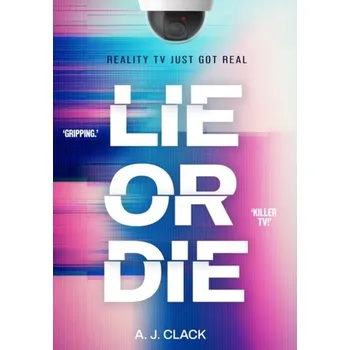 Lie or Die - Clack, Boyd