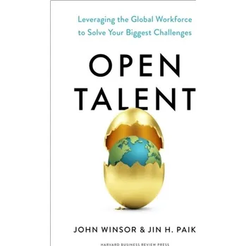 Open Talent - Bogusky, Alex; Winsor, John