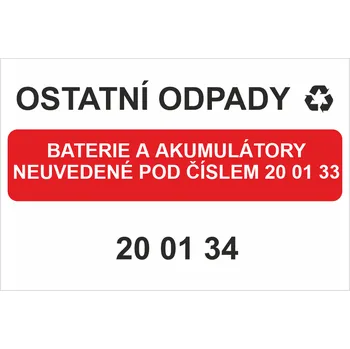 Ostatní odpady 200134- Baterie a akumulátory .... Samolepka PVC A7 (105 x 74 mm)