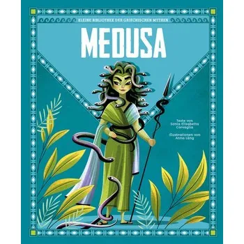 První čtění Medusa (Kleine Bibliothek der griechischen Mythen) - Corvaglia, Sonia