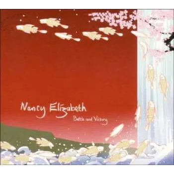 Zahraniční hudba CD Nancy Elizabeth: Battle And Victory 2007