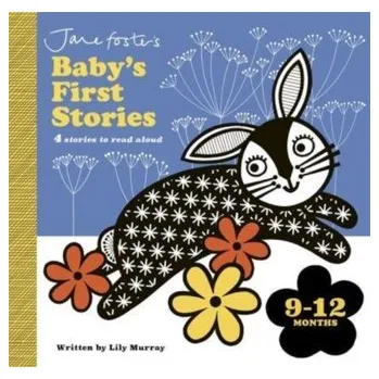 První čtění Jane Foster's Baby's First Stories: 9–12 months - Murray Lily