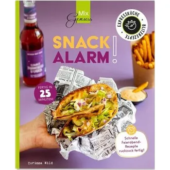 SNACK-ALARM! - Wild, Corinna