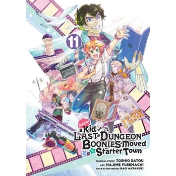 Suppose A Kid From The Last Dungeon Boonies Moved To A Starter Town 11 - Satou; Fusemachi, Hajime; Watanuki, Nao