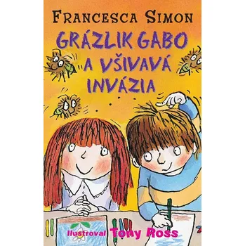 Kniha Grázlik Gabo a všivavá invázia