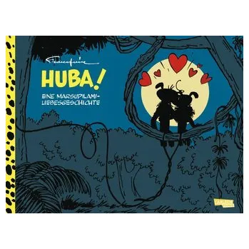 Komiks pro dospělé Huba! - Eine Marsupilami-Liebesgeschichte (Hochwertige Jubiläumsedition 100 Jahre Franquin) - Franquin, André