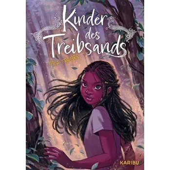 Kinder des Treibsands - Traoré, Efua