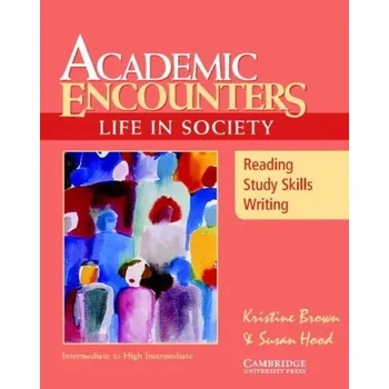 Cizojazyčná kniha Academic Encounters: Life in Society Student´s Book -
