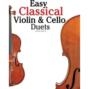 Easy Classical Violin & Cello Duets – Javier Marco (EN)