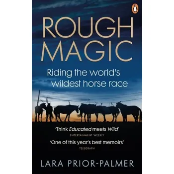Kniha Rough Magic - Prior-Palmer, Lara [EN] (2020, Brožovaná, Random House UK Ltd)