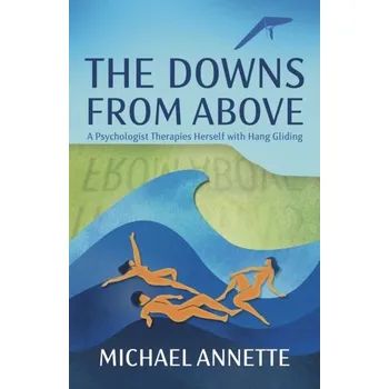 The Downs from Above - Annette, Michael