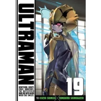 Ultraman, Vol. 19 - Shimoguchi, Tomohiro; Shimizu, Eiichi
