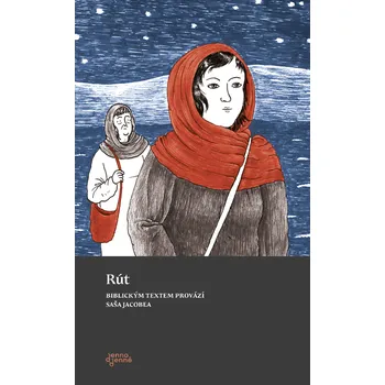 Duchovní literatura Saša Jacobea Rút Vazba: E-kniha Saša Jacobea