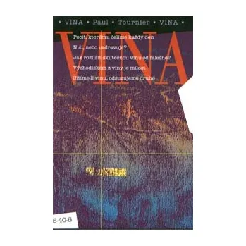 Paul Tournier - Vina