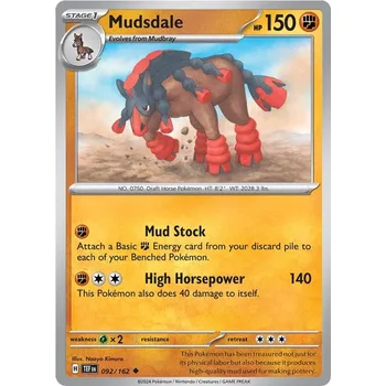 Sběratelská karetní hra Mudsdale 092/162 - Temporal Forces Typ karty: Non-Holo