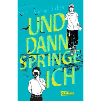 Und dann springe ich - Sieben, Michael