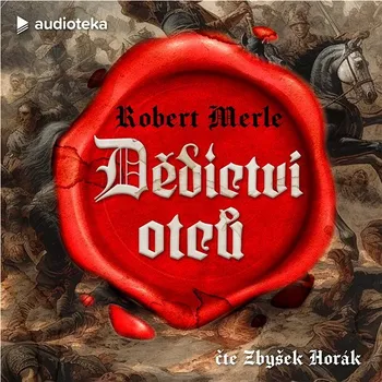 Dědictví otců Audiokniha