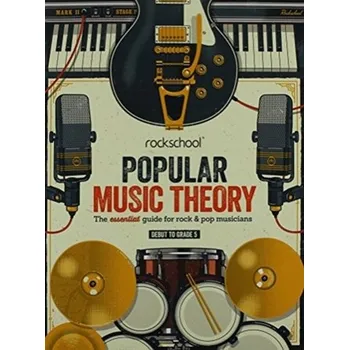 Rockschool Popular Music Theory Guidebook Debut to Grade 5