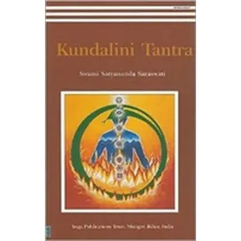 Kundalini Tantra - Janakananda Saraswati, Swami