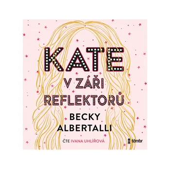 Kate v záři reflektorů MP3 download