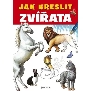 Jak kreslit zvířata - CPRESS (2024, brožovaná)