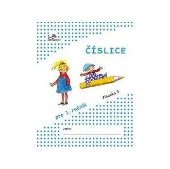 Číslice – Písanka 3 - Hana Mikulenková
