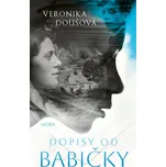 Dopisy od babičky - Veronika Doušová…