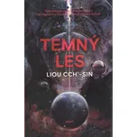 Temný les - Liou Cch‘-Sin (2017, pevná)