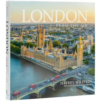 Umění London from the Air - Milstein, Jeffrey