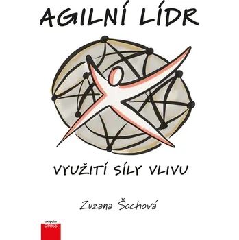 Agilní lídr - Zuzana Šochová (E-Kniha)