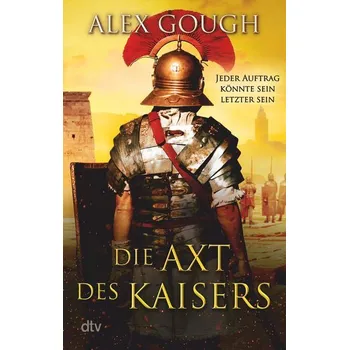 Die Axt des Kaisers - Gough, Alex; Murphy, Kate