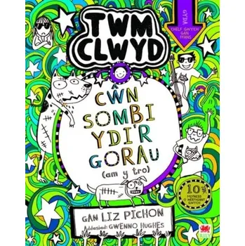 Cyfres Twm Clwyd: 10. Cwn Sombi Ydi'r Gorau - Pichon Liz