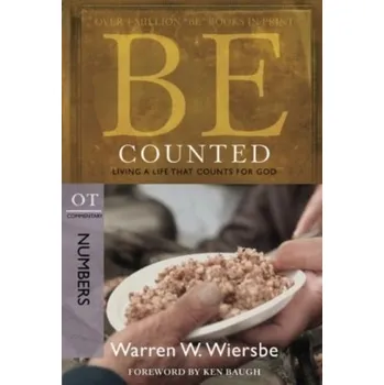 Kniha Be Counted ( Numbers ) - Wiersbe, Warren W.