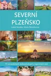 Severní Plzeňsko: 77 romantických,…