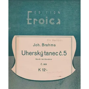 Sběratelství Johannes Brahms - Uherský tanec č. 5