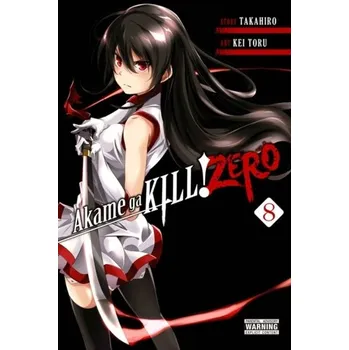 Akame ga Kill! Zero, Vol. 8 - Oba, Takahiro