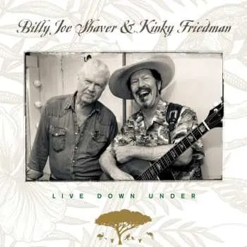 Zahraniční hudba CD Billy Joe Shaver: Live Down Under 2021 Abbreviated