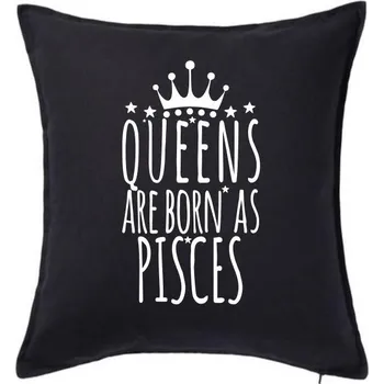 Polštář Queens are born as Pisces - Ryby - Polštář 50x50 - 50x50 - Pouze potah ( Černá )