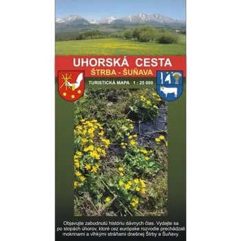 Mapa turistickej trasy Uhorská cesta