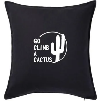 Polštář Go climb a cactus - Polštář 50x50 - 50x50 - Pouze potah ( Černá )