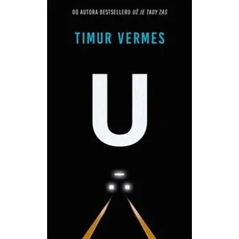 U - Timur Vermes (2023, pevná)