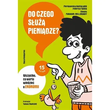 Do czego służą pieniądze? - praca zbiorowa