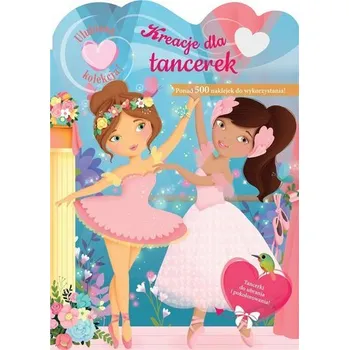 Ulubiona kolekcja! Kreacje dla tancerek - praca zbiorowa