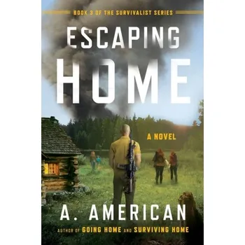 Beletrie pro dospělé Escaping Home - American, A.